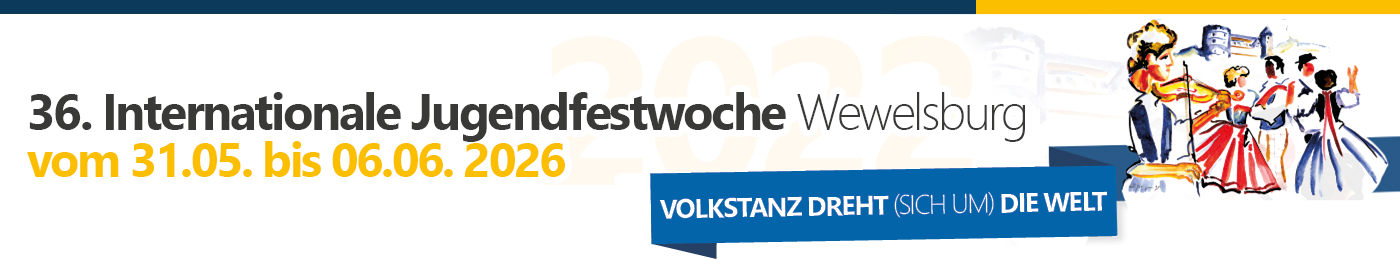 Header Internationale Jugendfestwoche 34. Internationale Jugendfestwoche 2022 12. bis 18.Juni 2022 - Wewelsburg - Germany